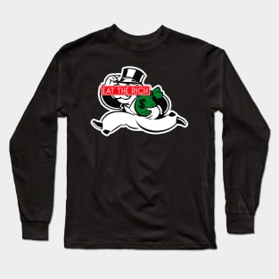 EAT THE RICH (MONOPOLY) Long Sleeve T-Shirt